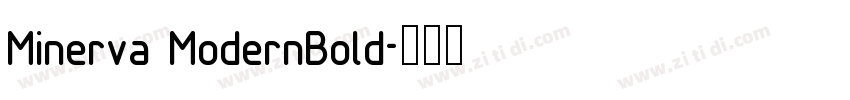 Minerva ModernBold字体转换